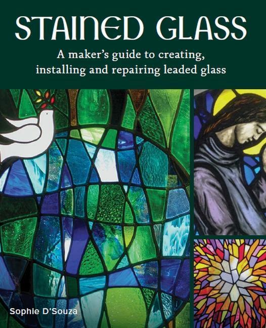 Cover: 9780719841378 | Stained Glass | Sophie D'Souza | Buch | Gebunden | Englisch | 2022