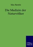 Cover: 9783864444296 | Die Medizin der Naturvölker | Max Bartels | Taschenbuch | Paperback