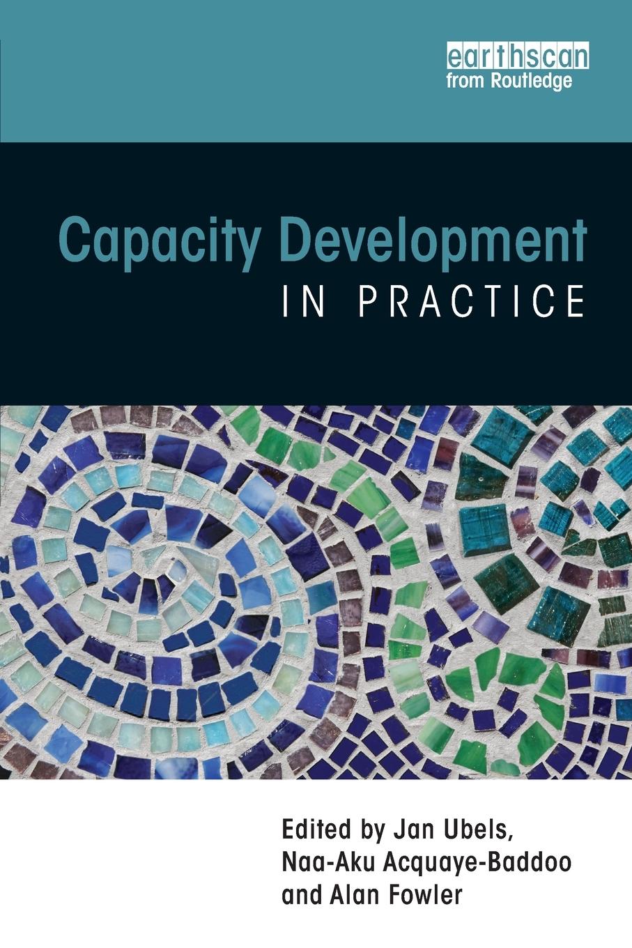 Cover: 9781844077427 | Capacity Development in Practice | Jan Ubels (u. a.) | Taschenbuch