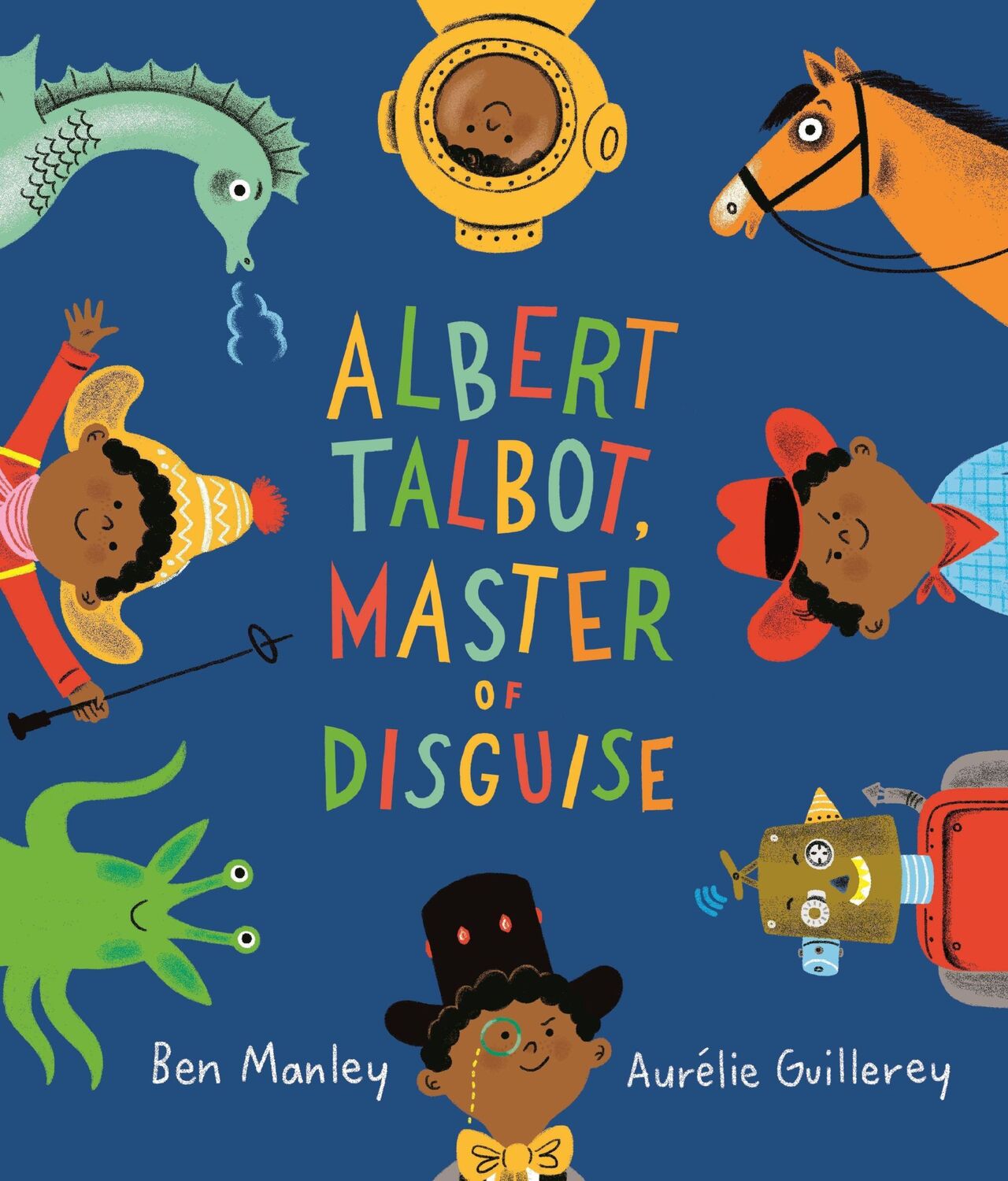 Cover: 9781509882250 | Albert Talbot: Master of Disguise | Ben Manley | Taschenbuch | 2021