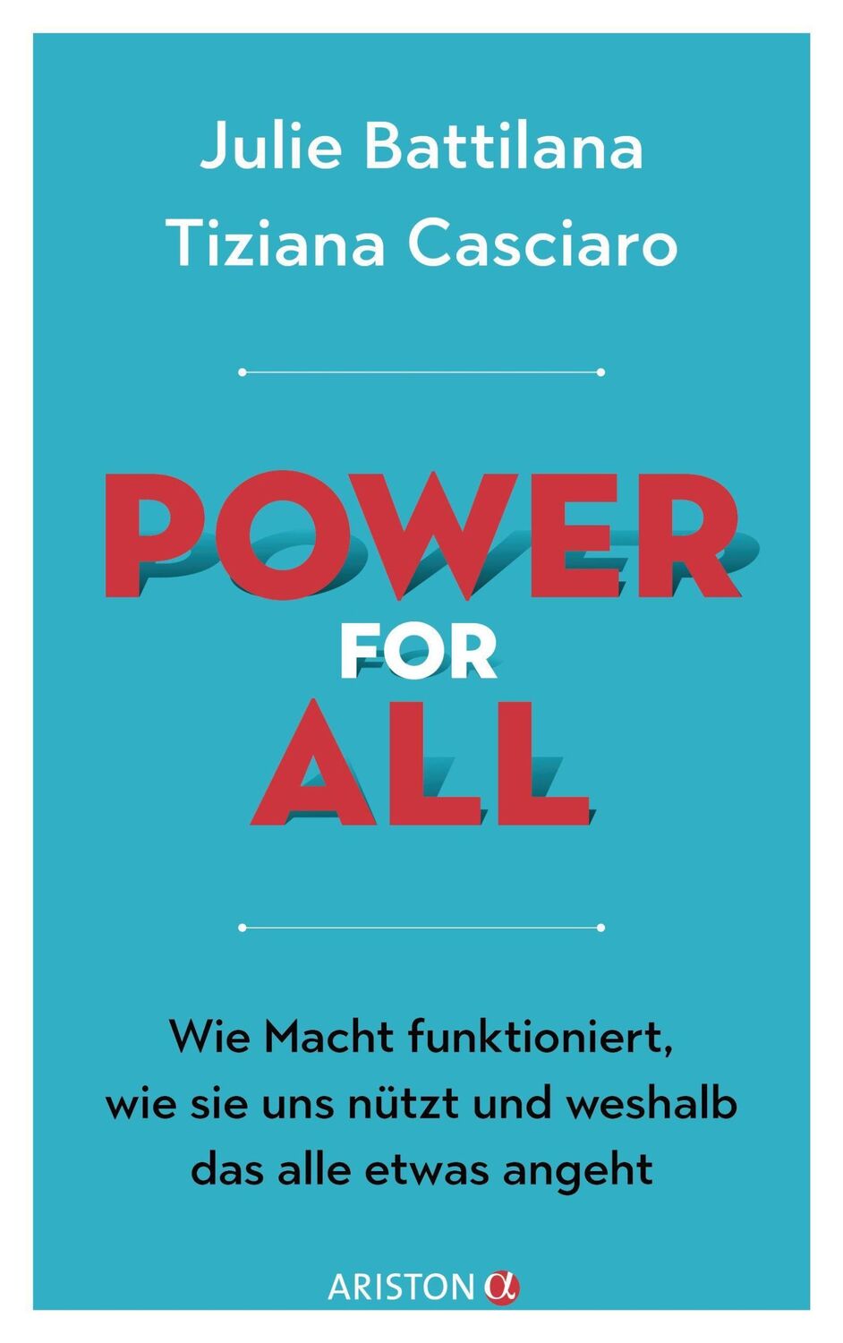 Cover: 9783424202601 | Power for All | Julie Battilana (u. a.) | Buch | 336 S. | Deutsch