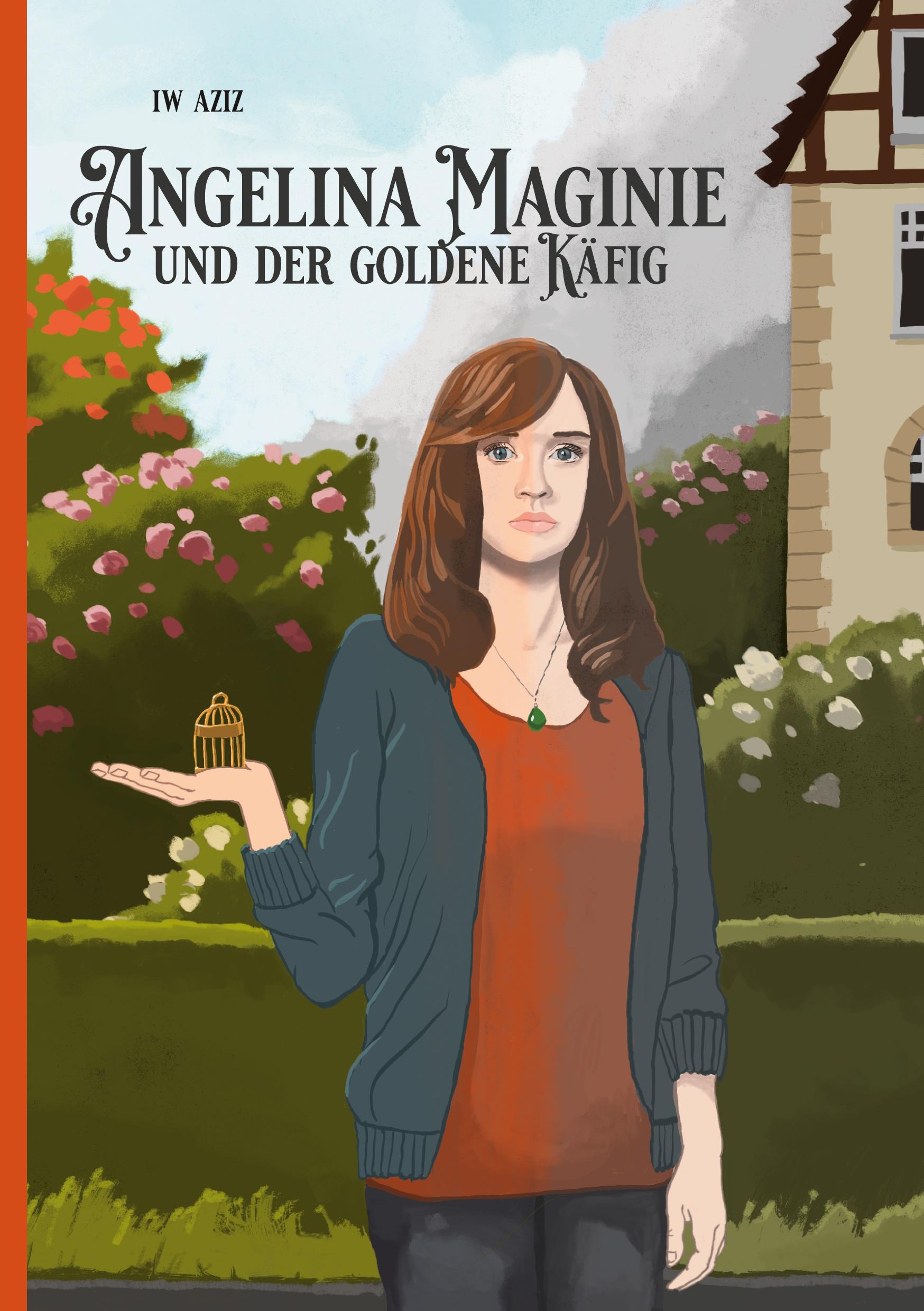 Cover: 9783769315103 | Angelina Maginie | und der goldene Käfig | Iw Aziz | Taschenbuch