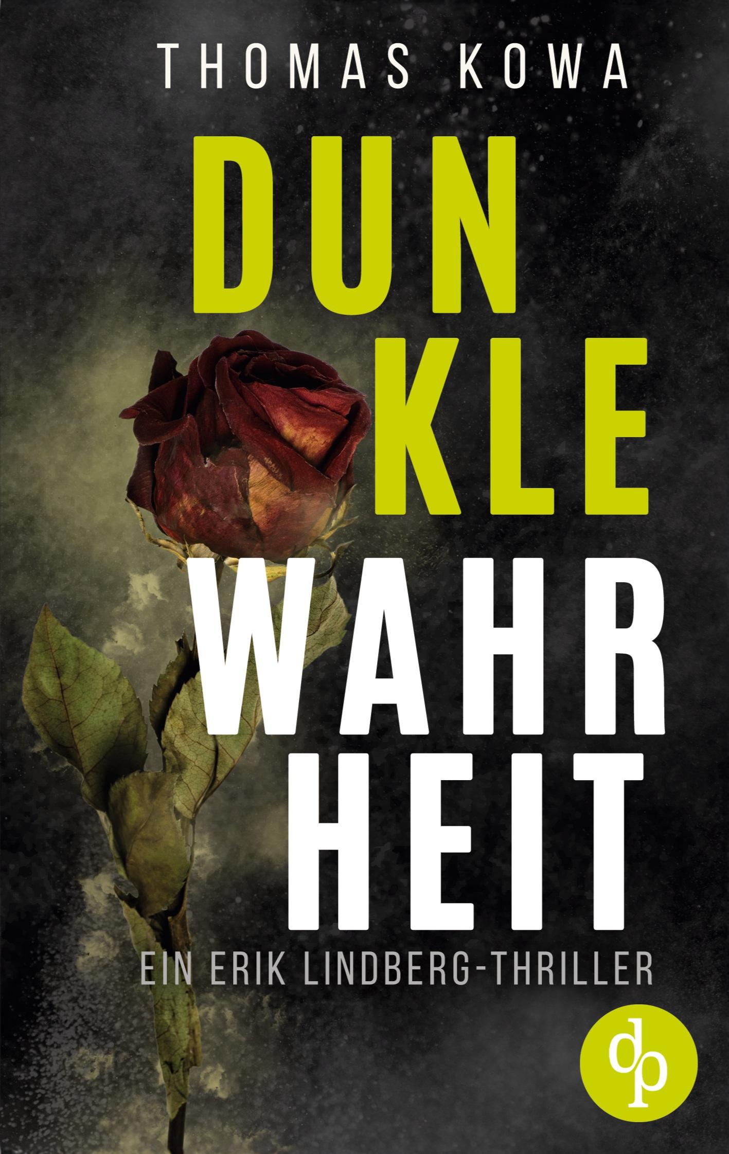 Cover: 9783987788970 | Dunkle Wahrheit | Thomas Kowa | Taschenbuch | 400 S. | Deutsch | 2024