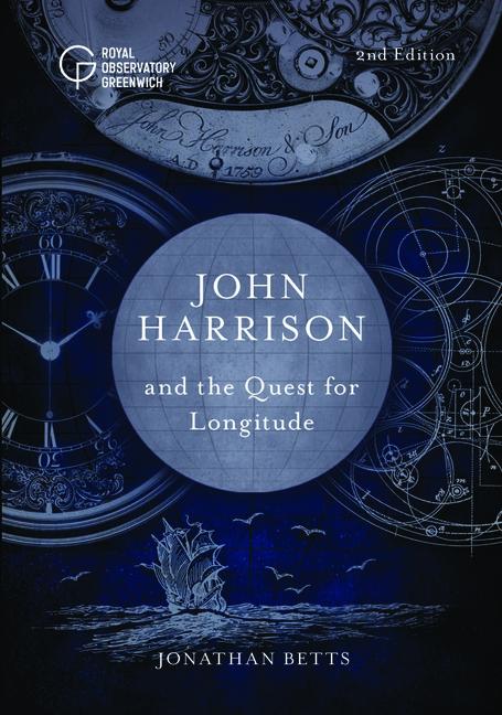 Cover: 9781906367992 | John Harrison and the Quest for Longitude | Jonathan Betts | Buch