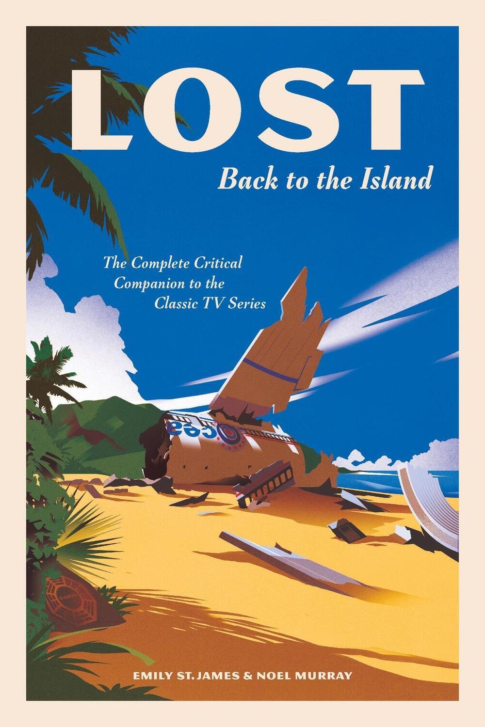 Cover: 9781419750502 | LOST: Back to the Island | Emily St. James (u. a.) | Buch | Englisch