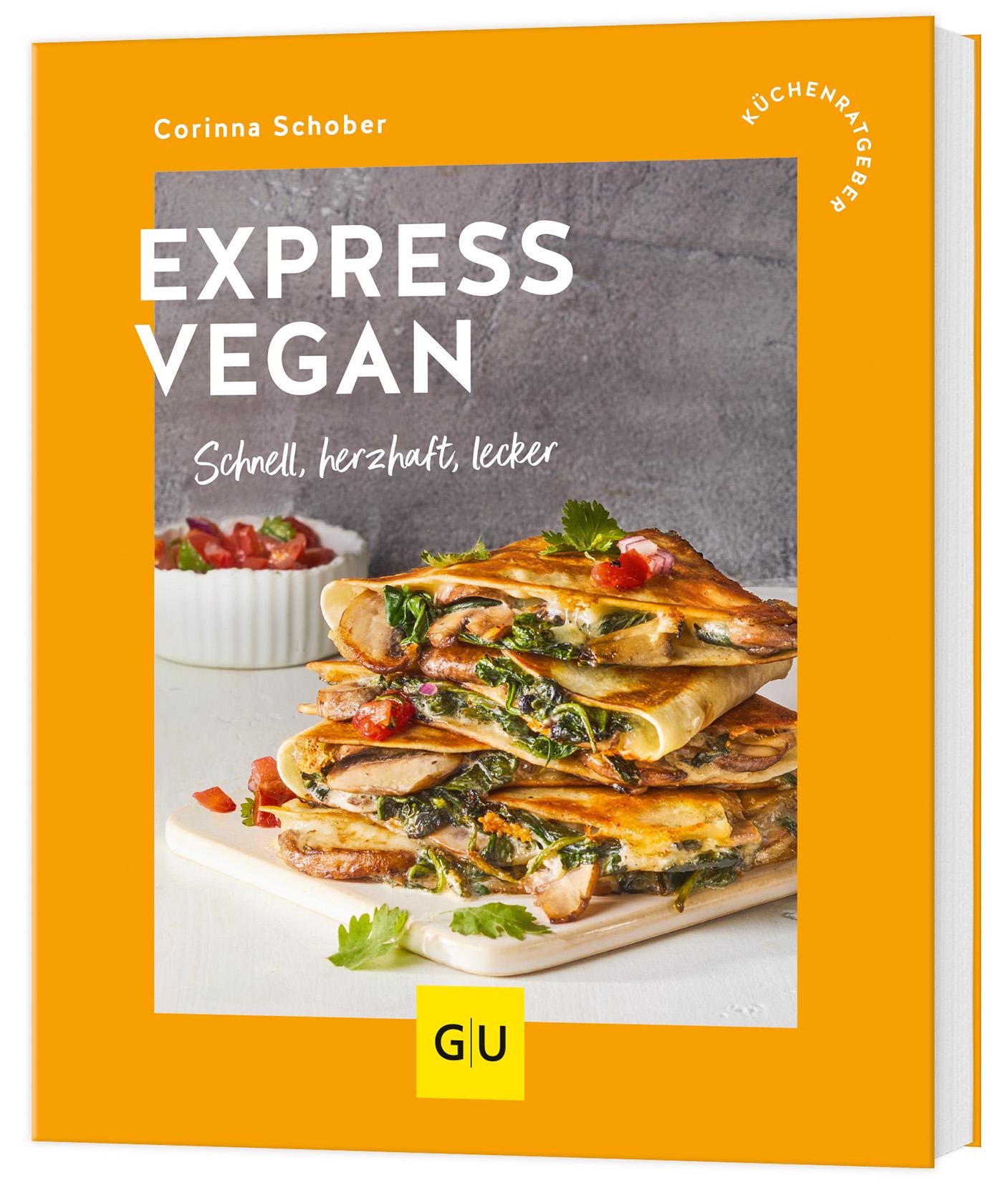 Cover: 9783833896507 | Express vegan | Schnell, herzhaft, lecker | Corinna Schober | Buch