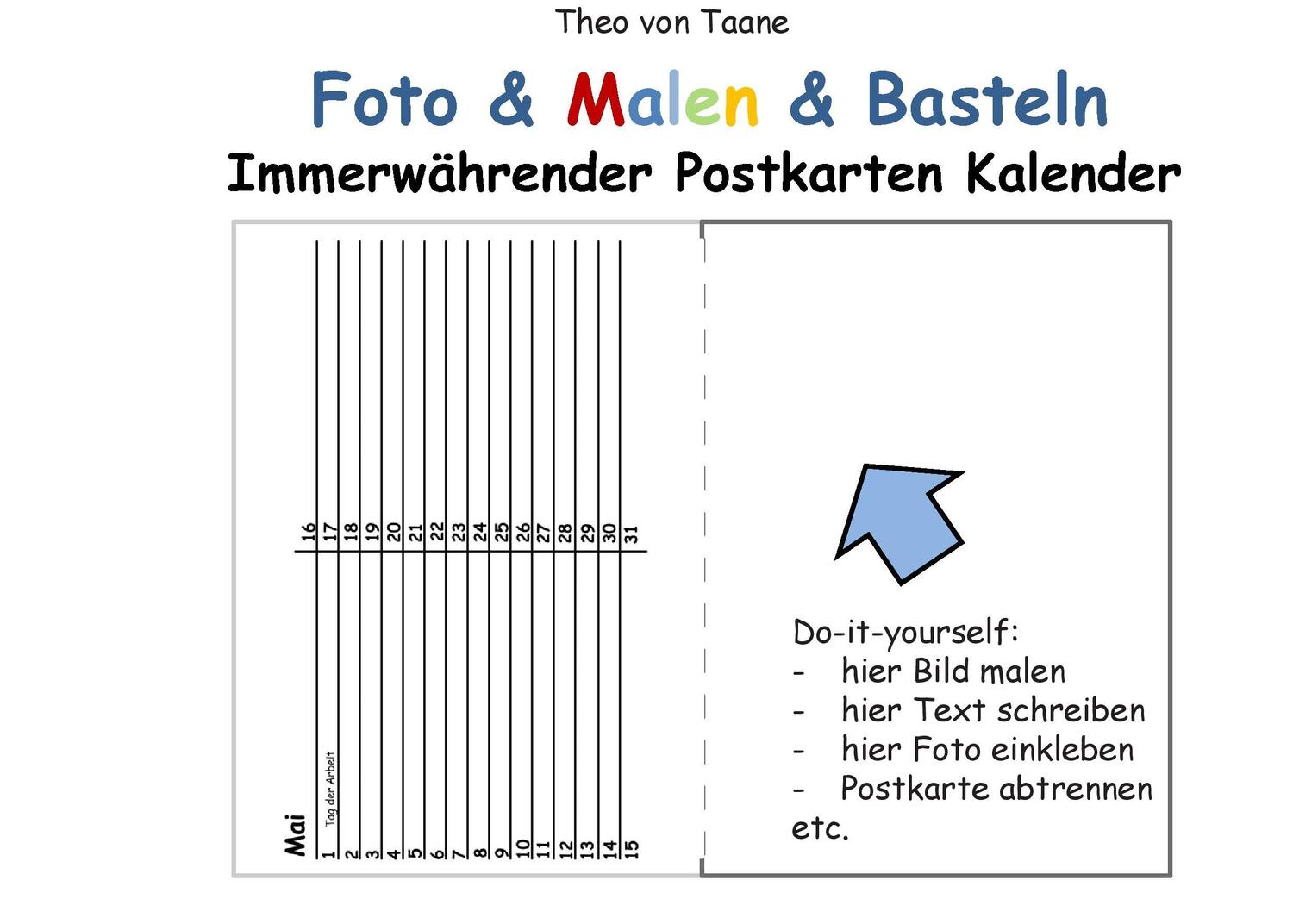 Cover: 9783734745393 | Foto &amp; Malen &amp; Basteln - Immerwährender Postkarten Kalender - weiß...