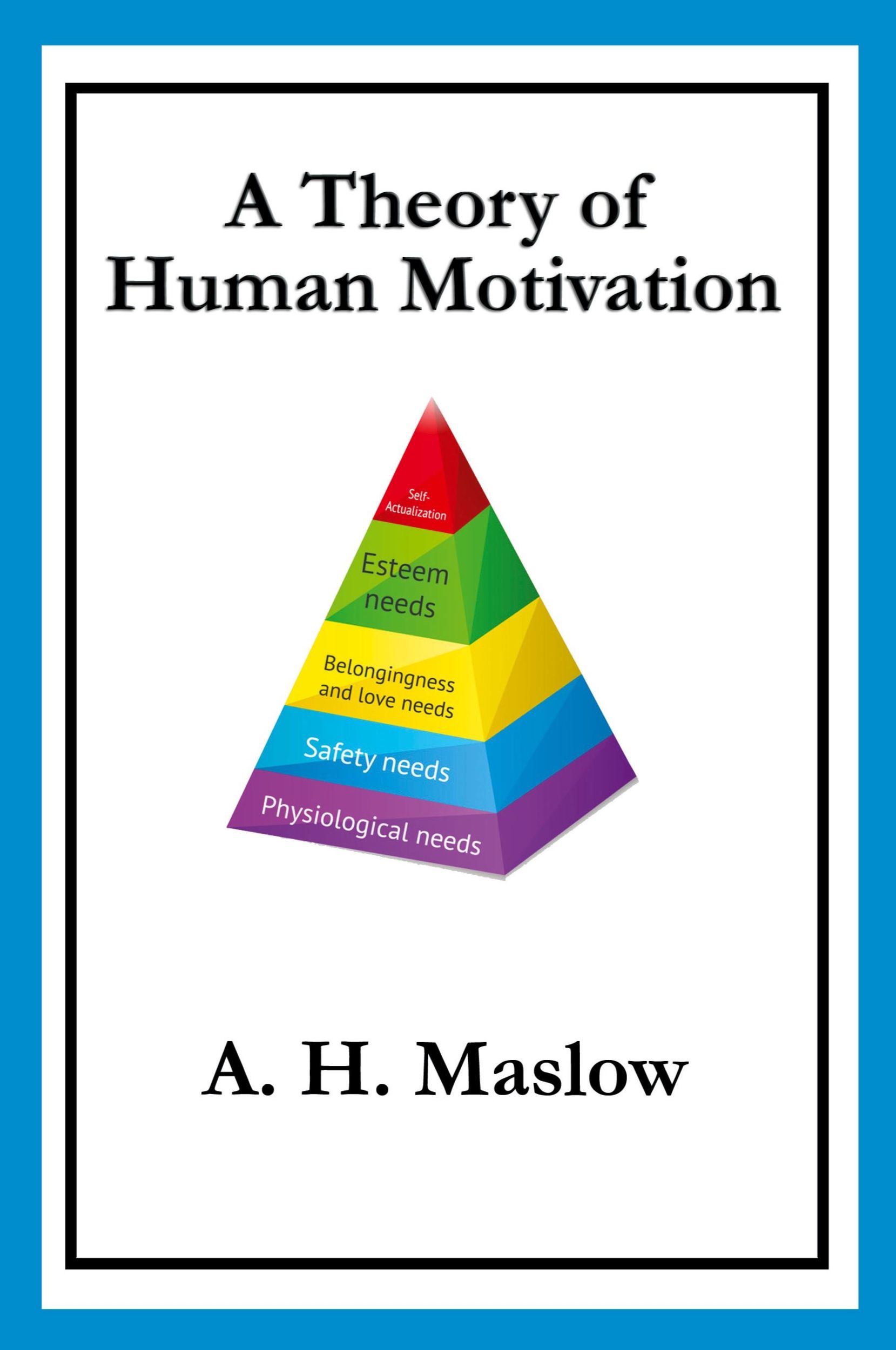 Cover: 9781627554671 | A Theory of Human Motivation | Abraham H. Maslow | Taschenbuch | 2013