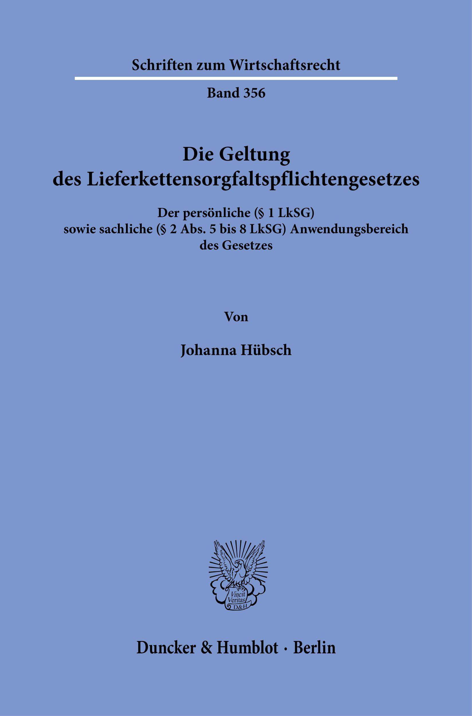 Cover: 9783428192304 | Die Geltung des Lieferkettensorgfaltspflichtengesetzes | Hübsch | Buch