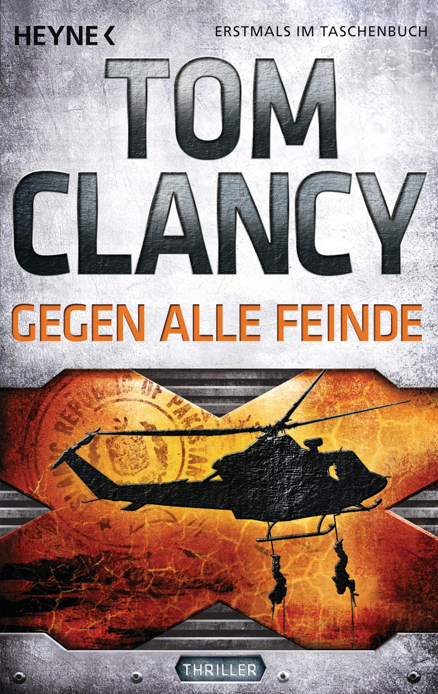 Cover: 9783453437197 | Gegen alle Feinde | Tom Clancy | Taschenbuch | MAX MOORE | 864 S.