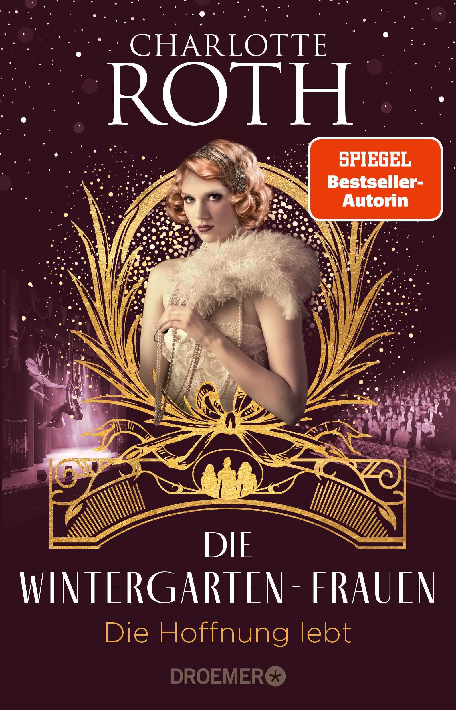 Cover: 9783426308875 | Die Wintergarten-Frauen. Die Hoffnung lebt | Charlotte Roth | Buch