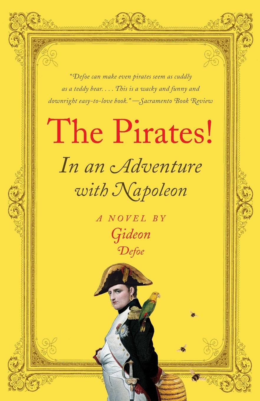 Cover: 9780307274922 | The Pirates! In an Adventure with Napoleon | Gideon Defoe | Buch