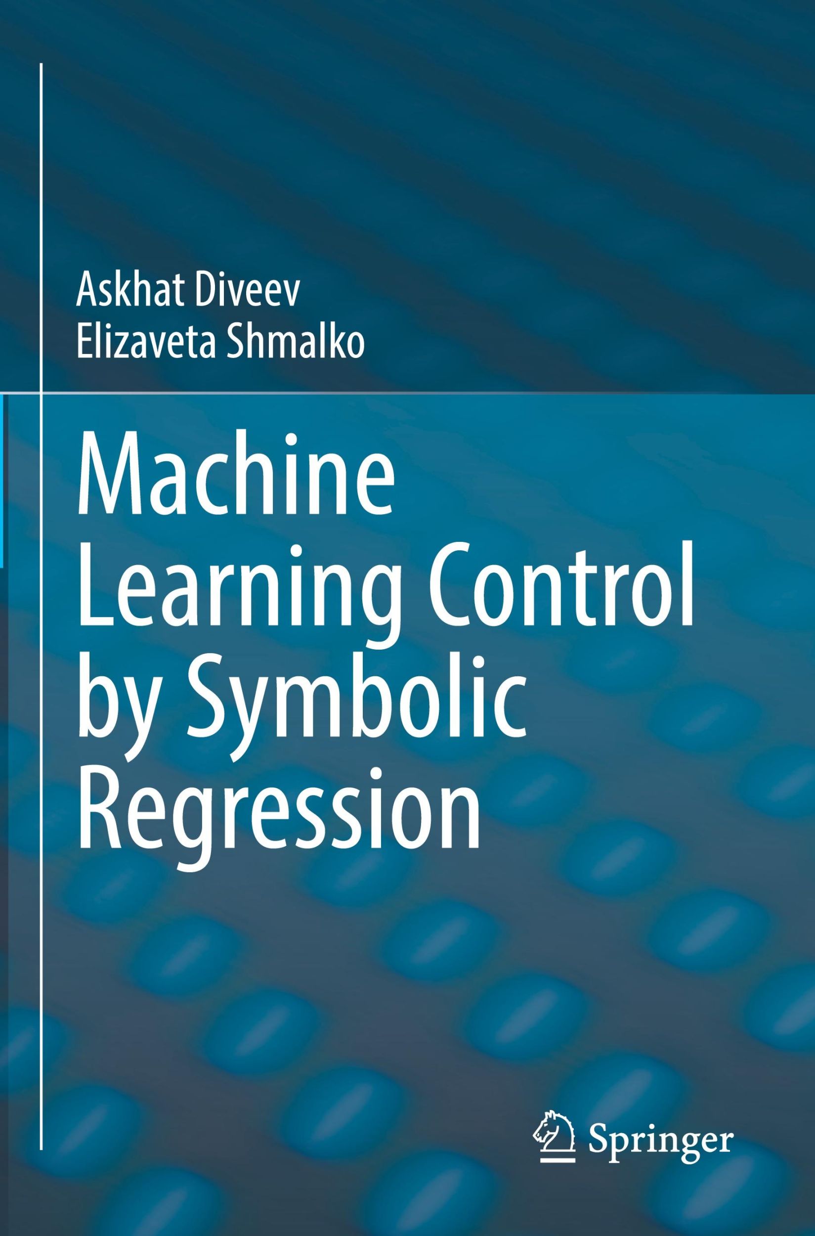 Cover: 9783030832155 | Machine Learning Control by Symbolic Regression | Shmalko (u. a.) | ix