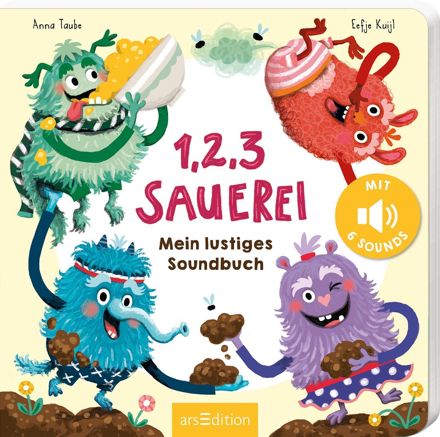 Cover: 9783845850702 | 1, 2, 3 Sauerei | Mein lustiges Soundbuch | Anna Taube | Buch | 12 S.