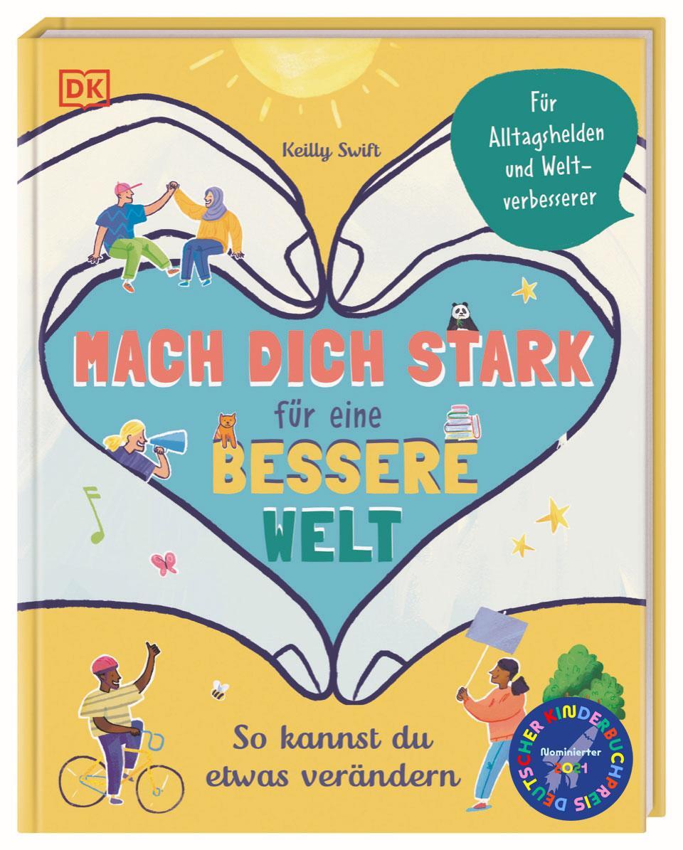 Cover: 9783831040926 | Mach dich stark für eine bessere Welt | Keilly Swift | Buch | 96 S.