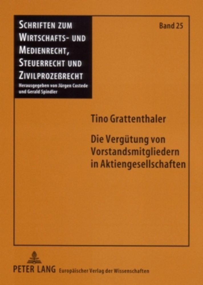 Cover: 9783631557112 | Die Vergütung von Vorstandsmitgliedern in Aktiengesellschaften | Buch