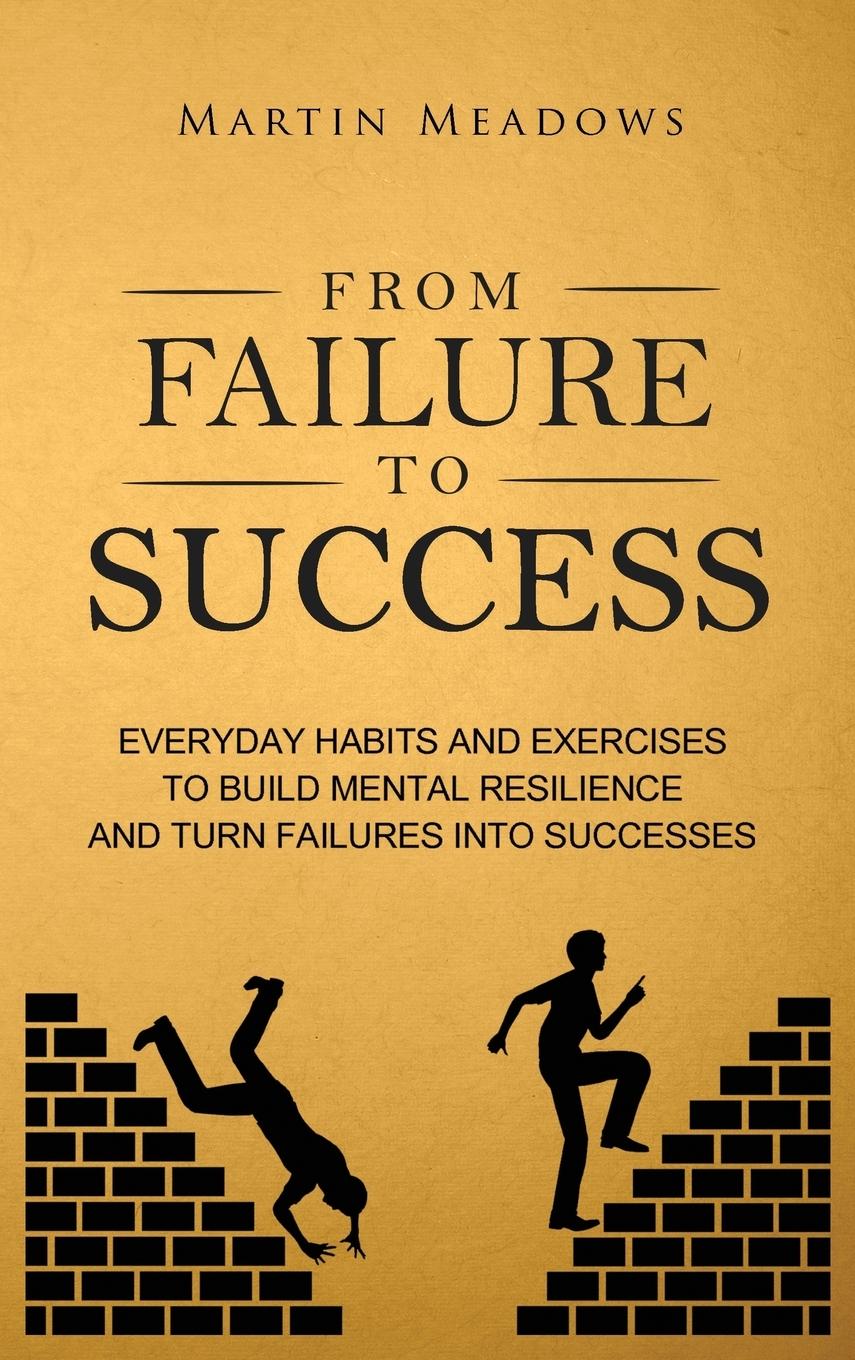 Cover: 9788395252372 | From Failure to Success | Martin Meadows | Buch | Englisch | 2018