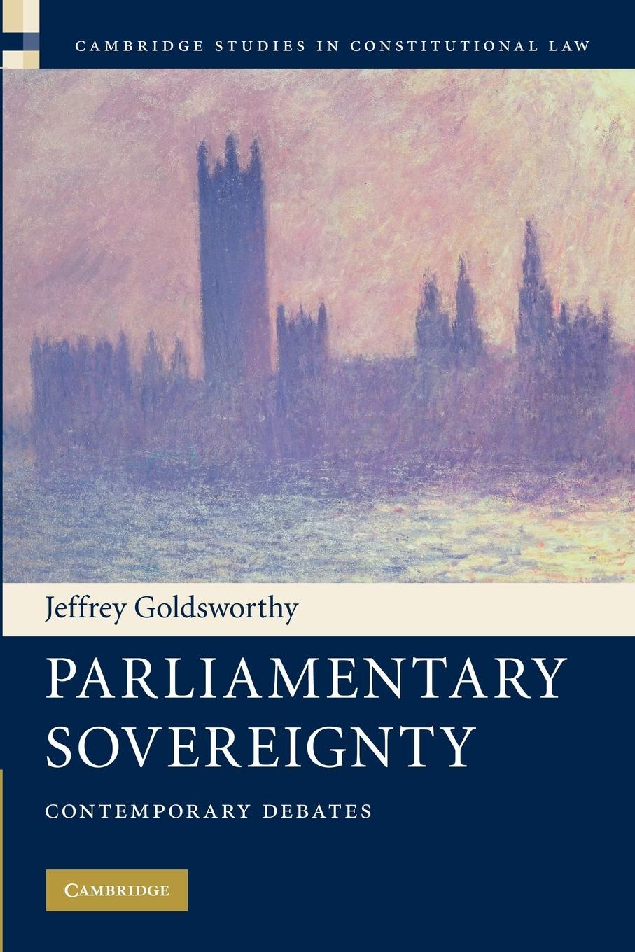 Cover: 9780521140195 | Parliamentary Sovereignty | Contemporary Debates | Jeffrey Goldsworthy