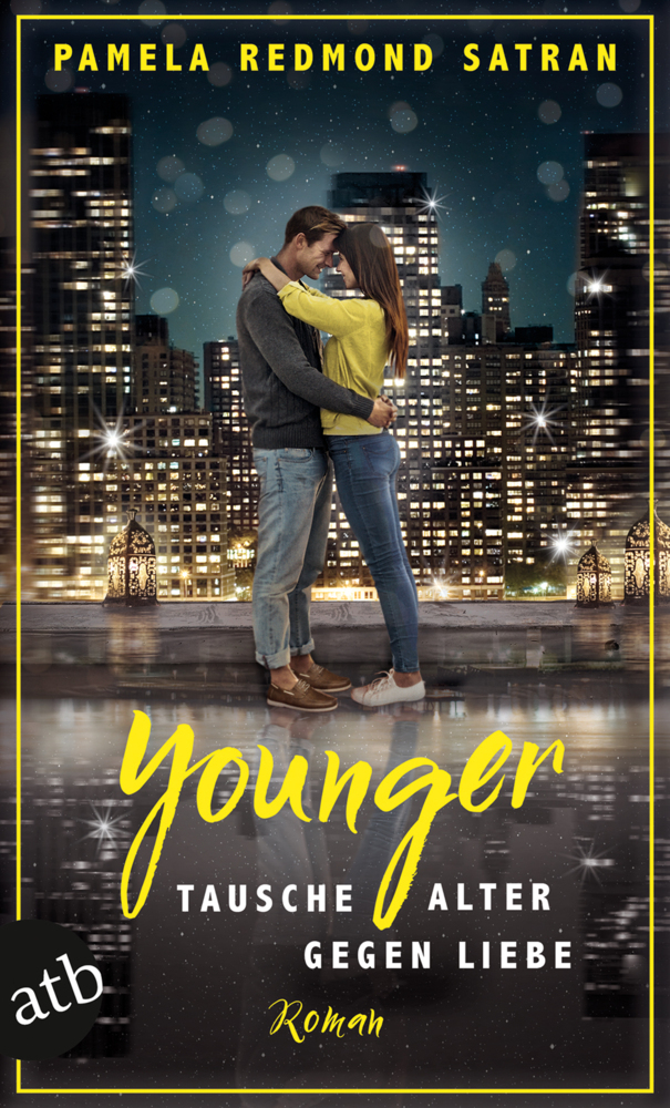 Cover: 9783746636290 | Younger - Tausche Alter gegen Liebe | Roman | Pamela Redmond Satran