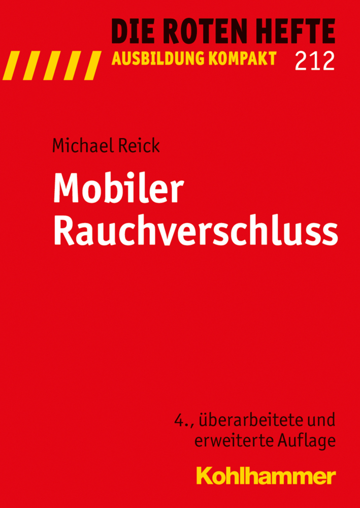 Cover: 9783170262645 | Mobiler Rauchverschluss | Michael Reick | Taschenbuch | 120 S. | 2015