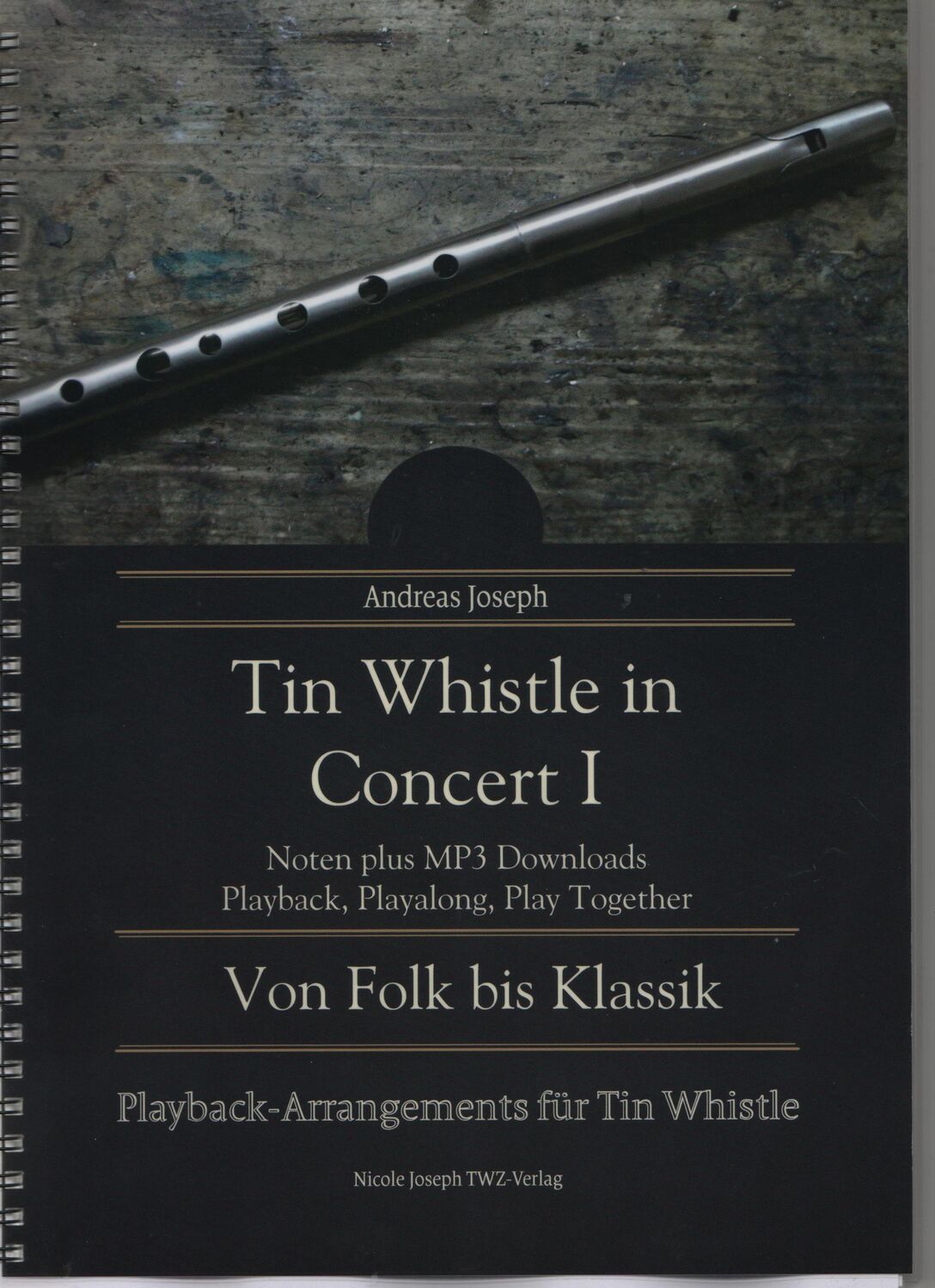 Cover: 9783939477099 | Tin Whistle in Concert Band 1 (+MP3-Download) für Tin Whistle in D