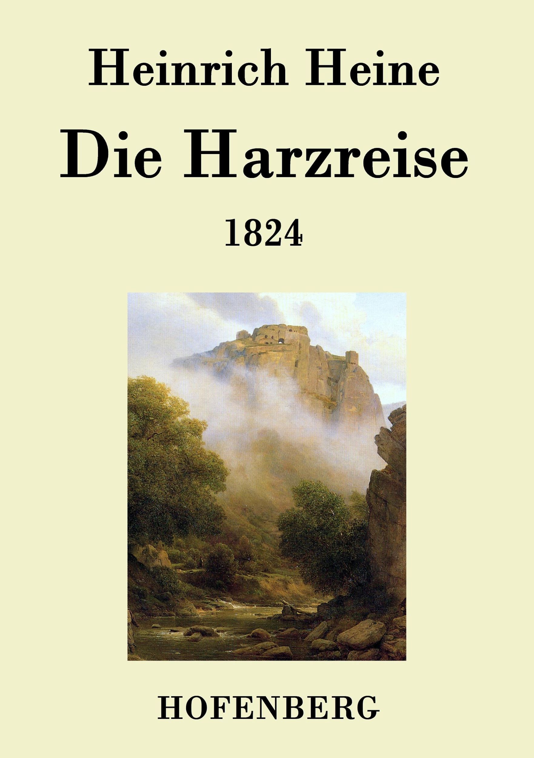 Cover: 9783843027533 | Die Harzreise 1824 | Heinrich Heine | Taschenbuch | Paperback | 60 S.