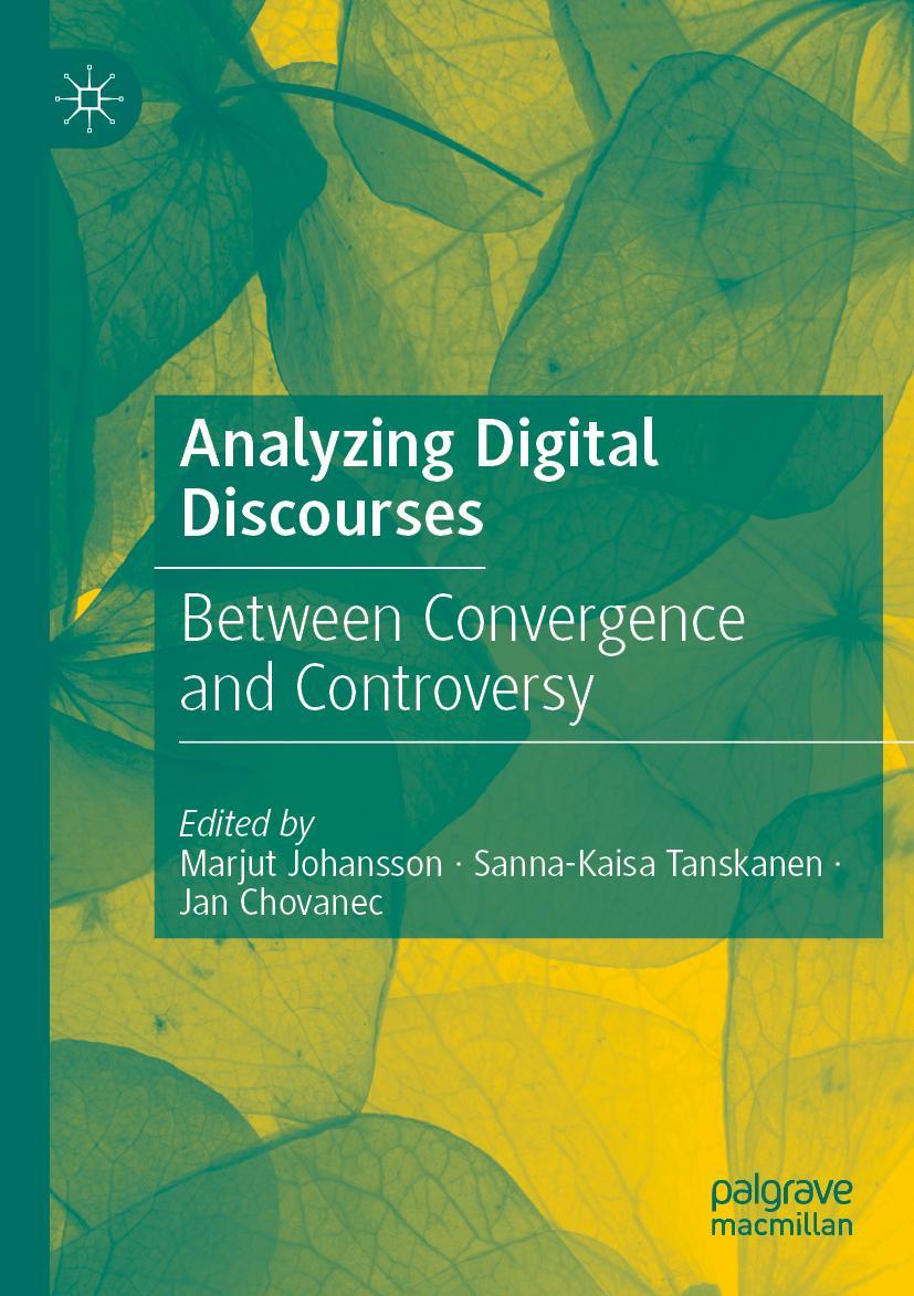 Cover: 9783030846046 | Analyzing Digital Discourses | Between Convergence and Controversy