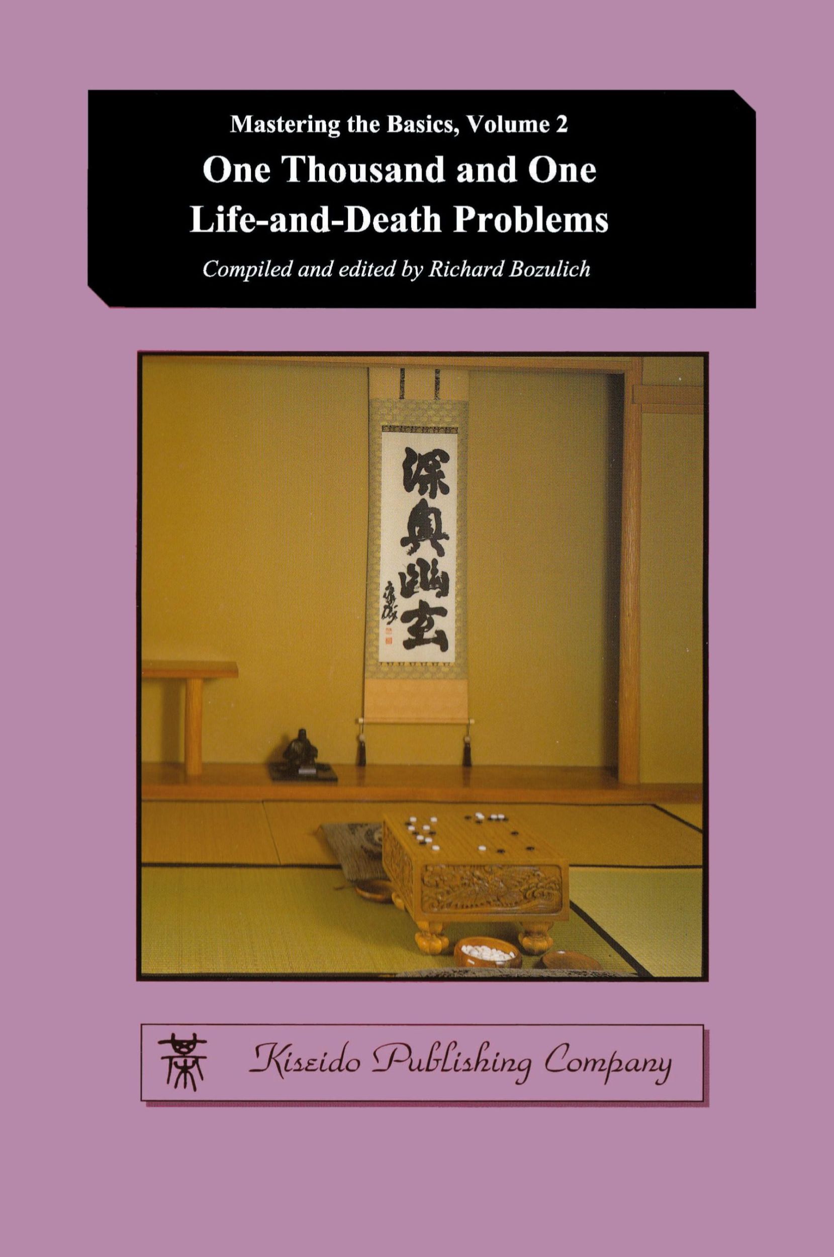 Cover: 9784906574728 | One Thousand and One Life-and-Death Problems | Richard Bozulich | Buch