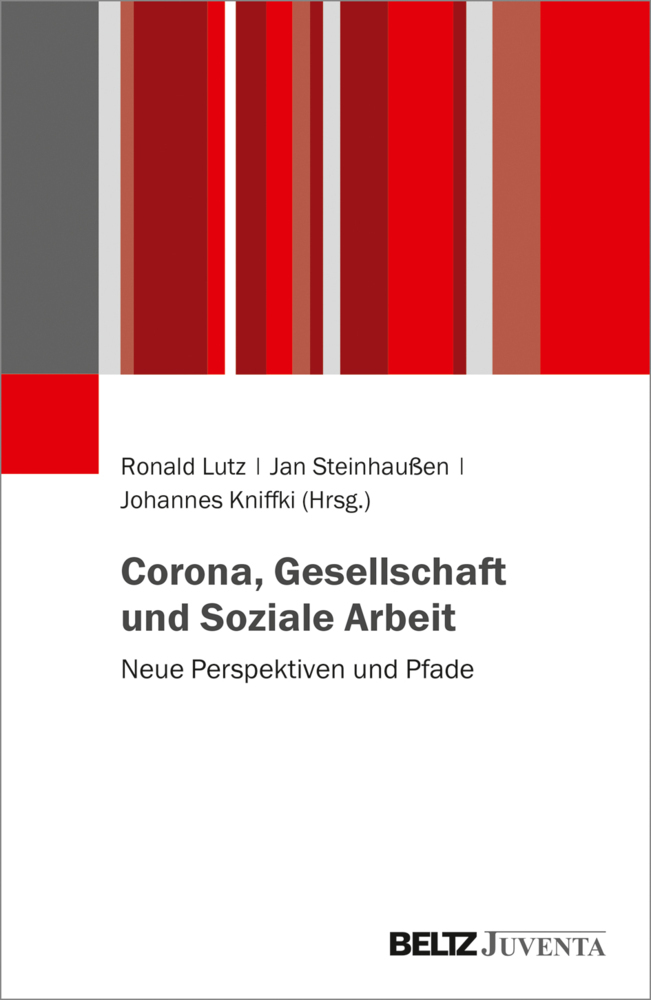 Cover: 9783779964063 | Corona, Gesellschaft und Soziale Arbeit | Neue Perspektiven und Pfade