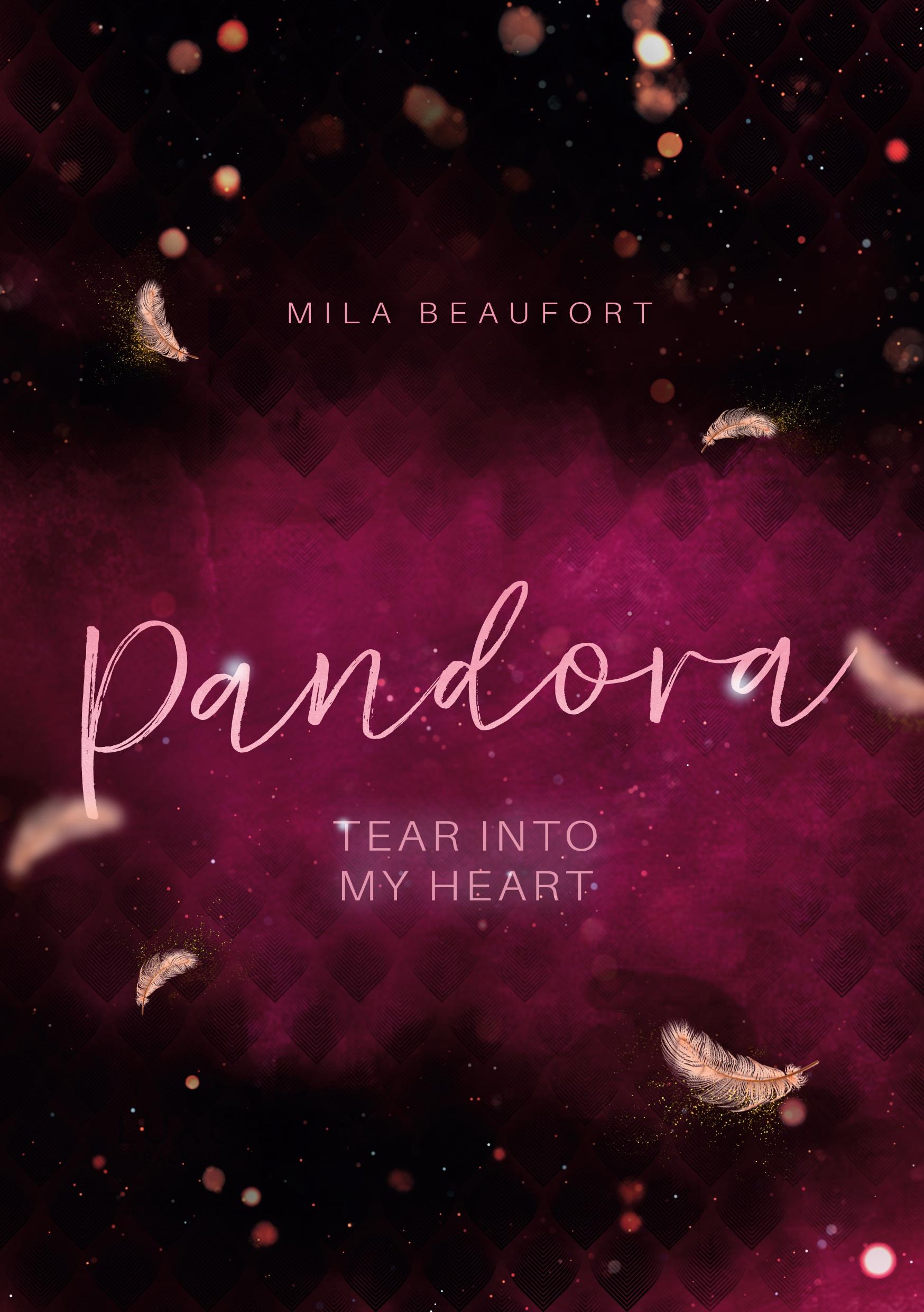 Cover: 9783769301649 | Pandora | Tear into my heart | Mila Beaufort | Taschenbuch | Pandora