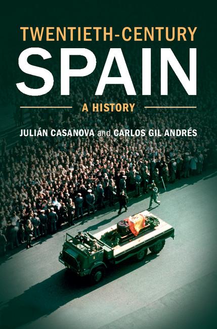 Cover: 9781107602670 | Twentieth-Century Spain | Julián Casanova (u. a.) | Taschenbuch | 2014