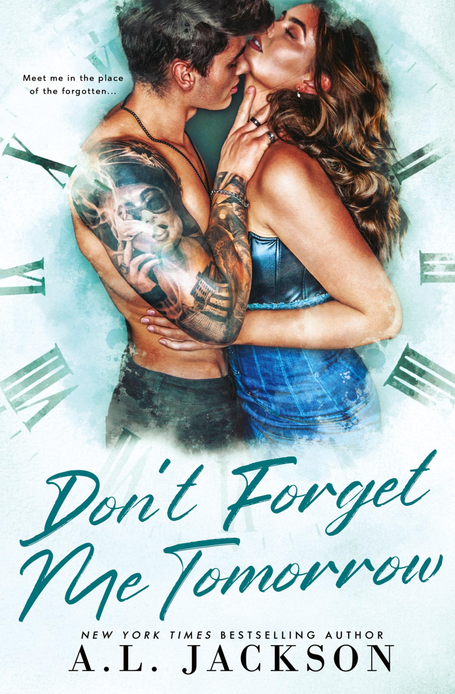 Cover: 9781960730237 | Don't Forget Me Tomorrow | A. L. Jackson | Taschenbuch | Time River