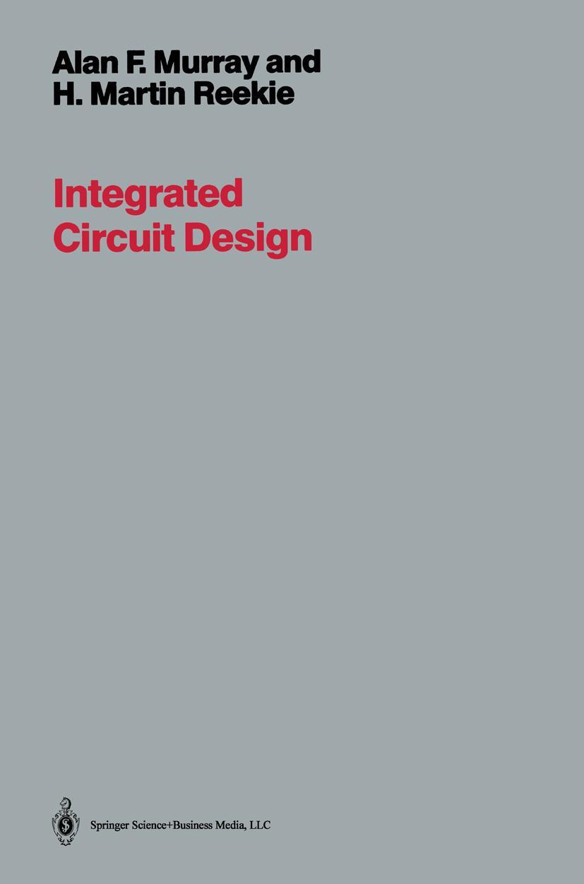 Cover: 9781489966773 | Integrated Circuit Design | A. Murray | Taschenbuch | xiv | Englisch