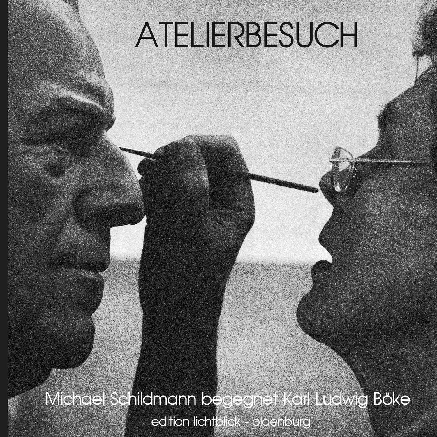 Cover: 9783848260218 | Atelierbesuch | Michael Schildmann begegnet Karl-Ludwig Böke | Buch