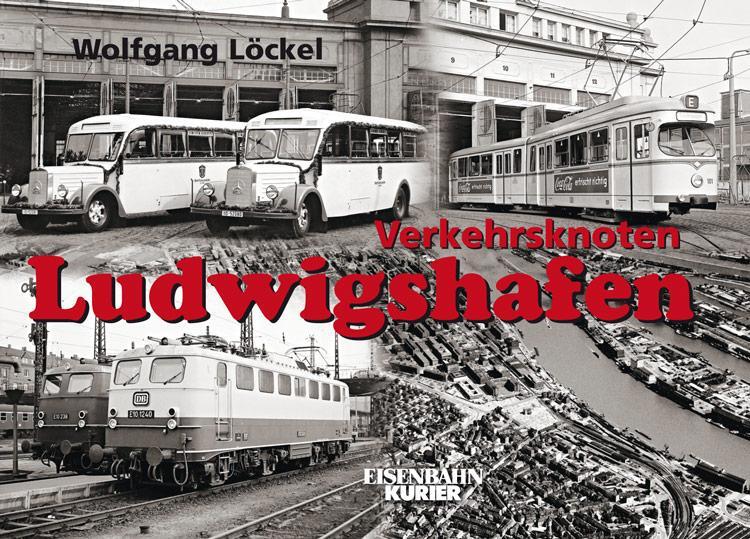 Cover: 9783844663020 | Verkehrsknoten Ludwigshafen | Wolfgang Löckel | Buch | 112 S. | 2018