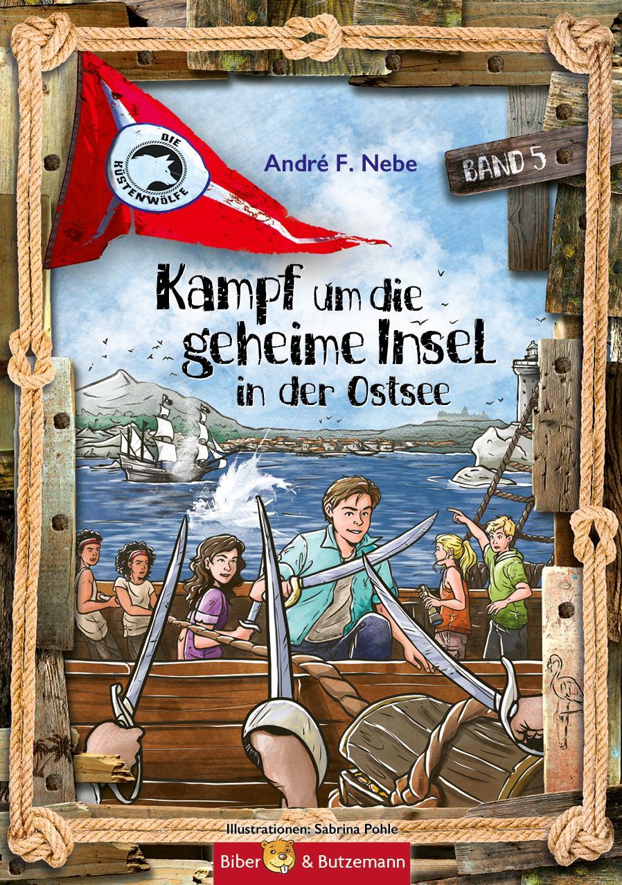 Cover: 9783959161091 | Kampf um die geheime Insel in der Ostsee | Die Küstenwölfe 5 | Nebe