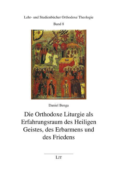 Cover: 9783643151841 | Die Orthodoxe Liturgie als Erfahrungsraum des Heiligen Geistes, des...