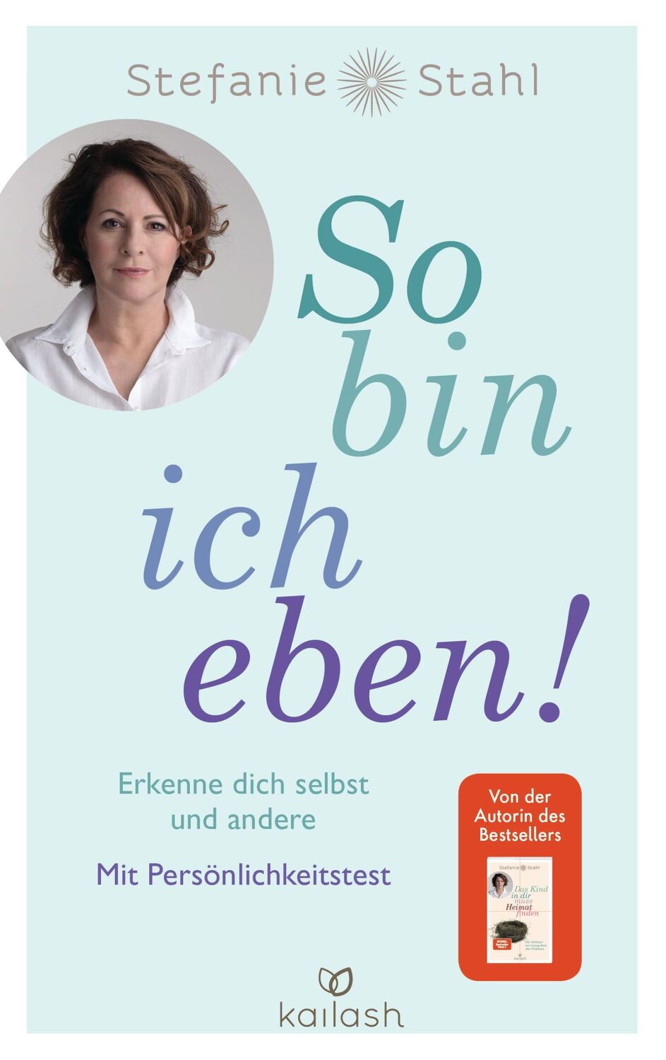 Cover: 9783424632019 | So bin ich eben! | Stefanie Stahl | Taschenbuch | 272 S. | Deutsch