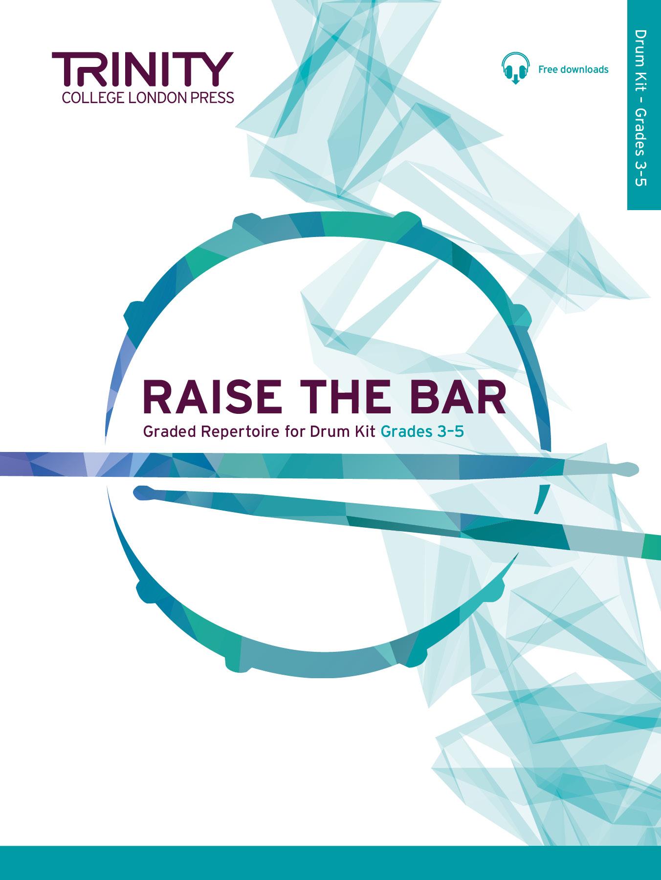 Cover: 9780857360137 | Raise the Bar Drum Kit (Grades 3-5) | Broschüre | Buch + Online-Audio