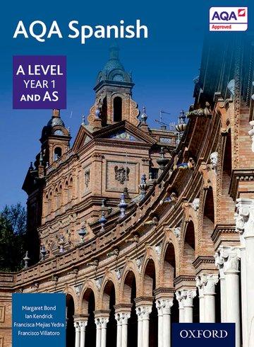 Cover: 9780198366904 | Bond, M: AQA A Level Year 1 and AS Spanish Student Book | Bond | Buch