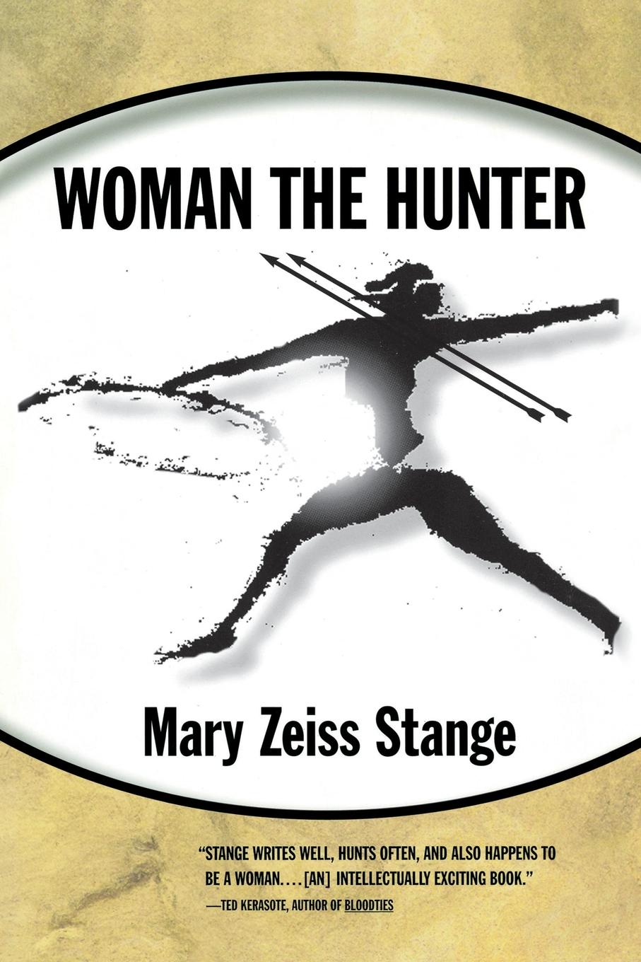 Cover: 9780807046395 | Woman the Hunter | Mary Zeiss Stange | Taschenbuch | Englisch | 1998