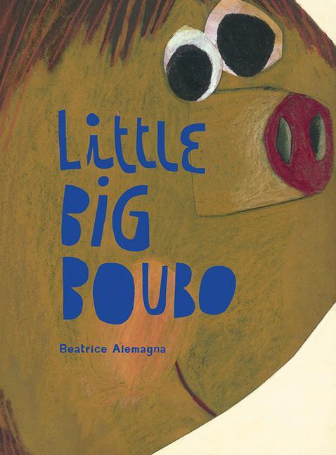 Cover: 9781849762847 | Little Big Boubo | Beatrice Alemagna | Buch | Gebunden | Englisch