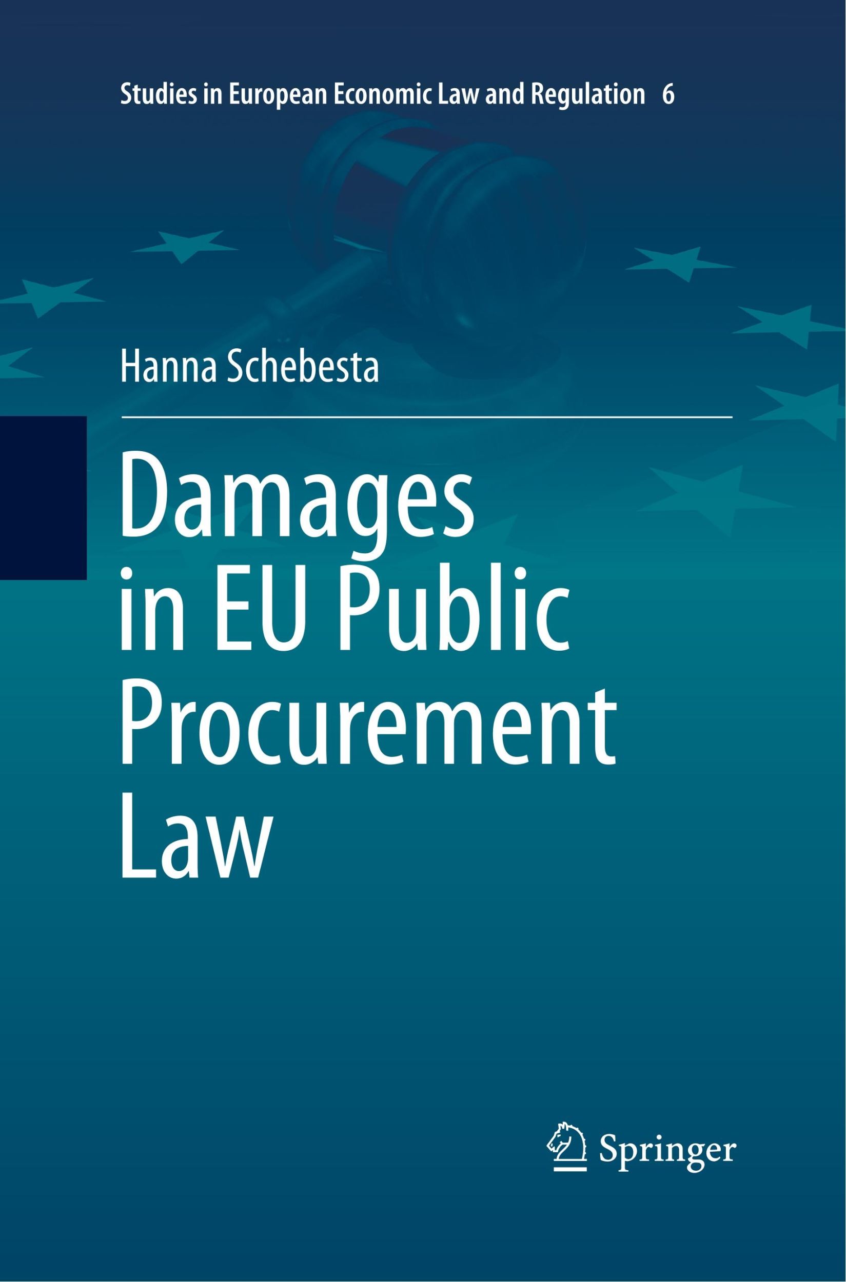 Cover: 9783319795096 | Damages in EU Public Procurement Law | Hanna Schebesta | Taschenbuch