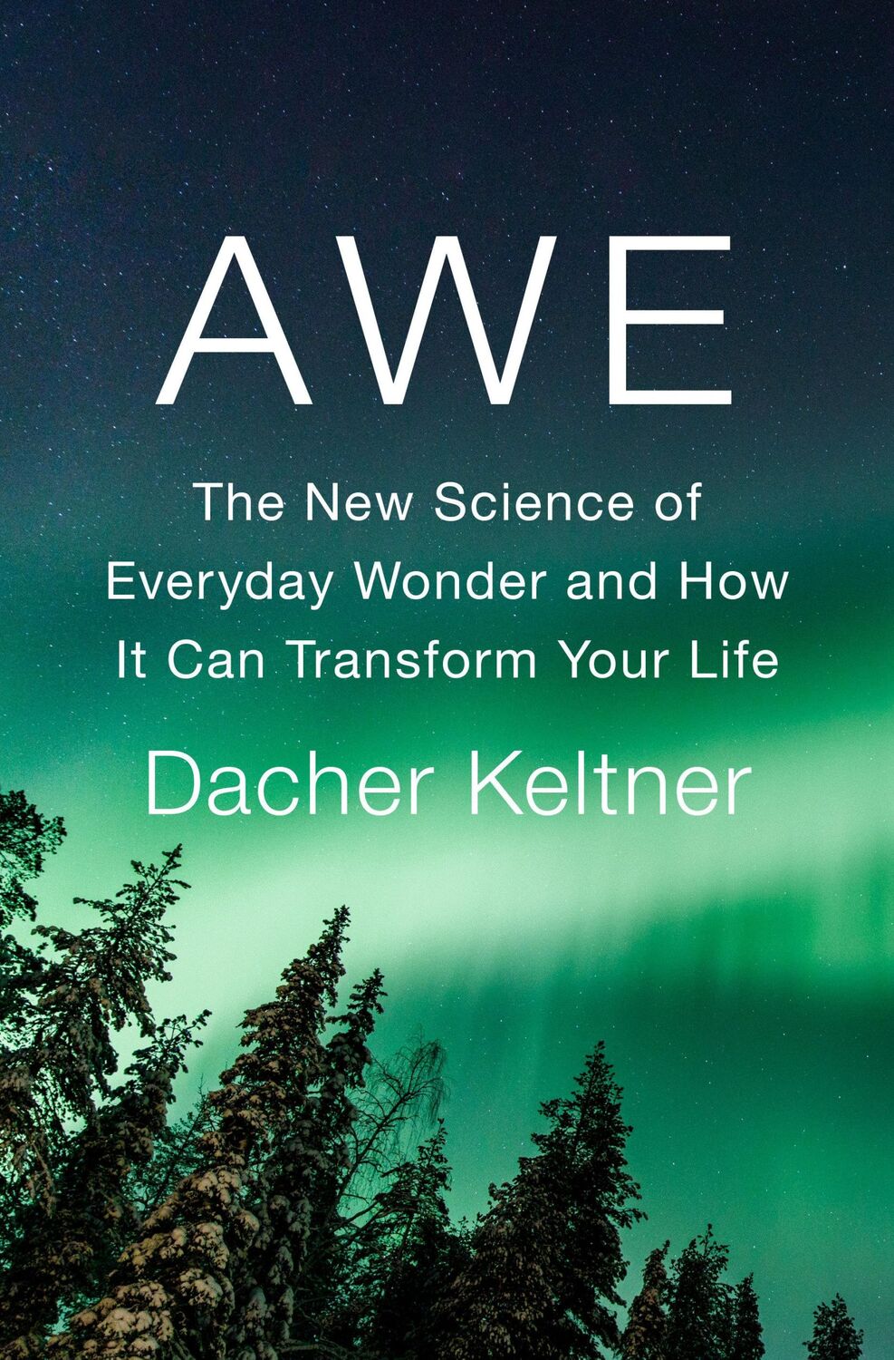 Cover: 9781984879684 | Awe | Dacher Keltner | Buch | Englisch | 2023 | EAN 9781984879684