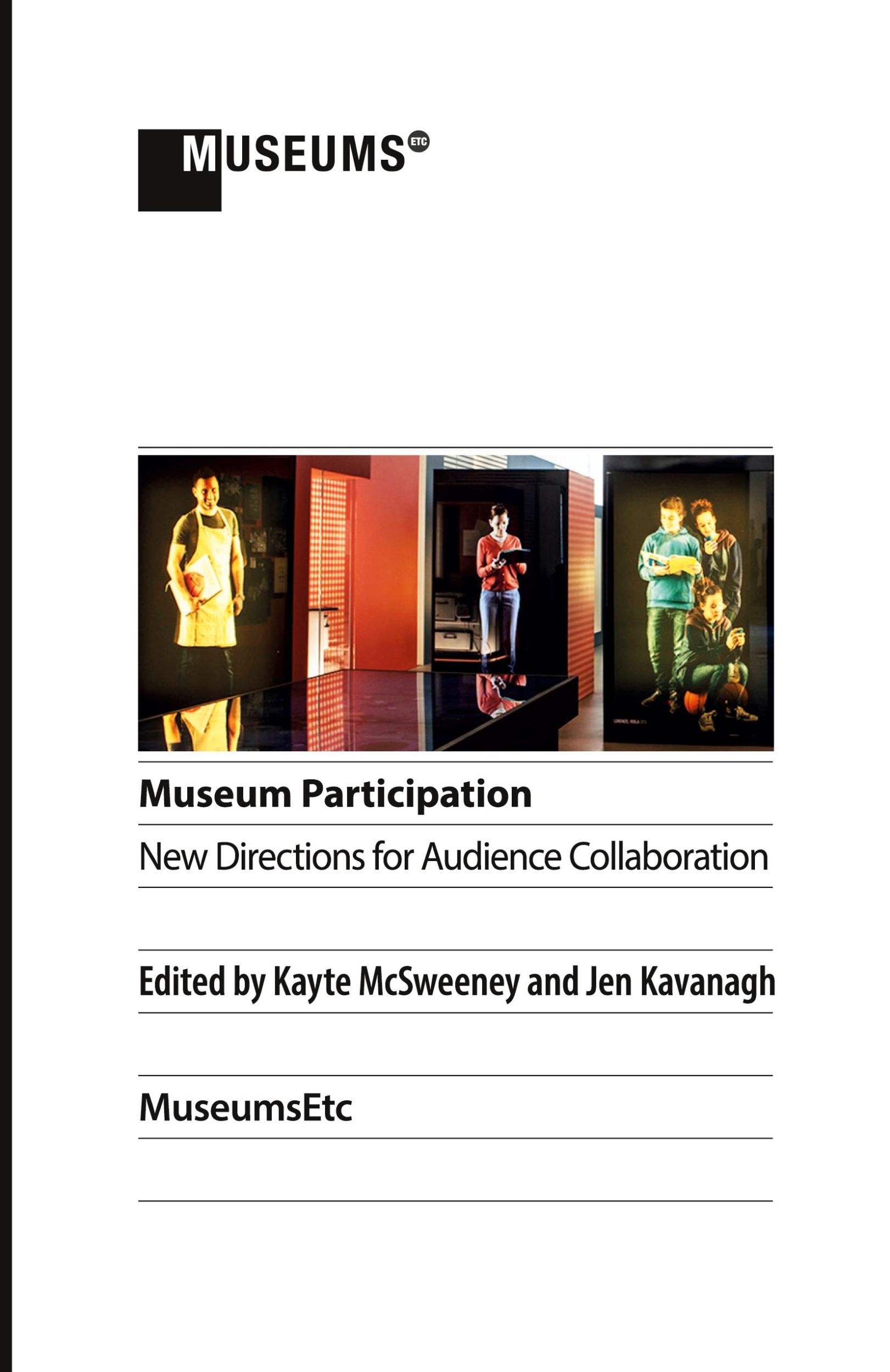 Cover: 9781910144787 | Museum Participation | New Directions for Audience Collaboration