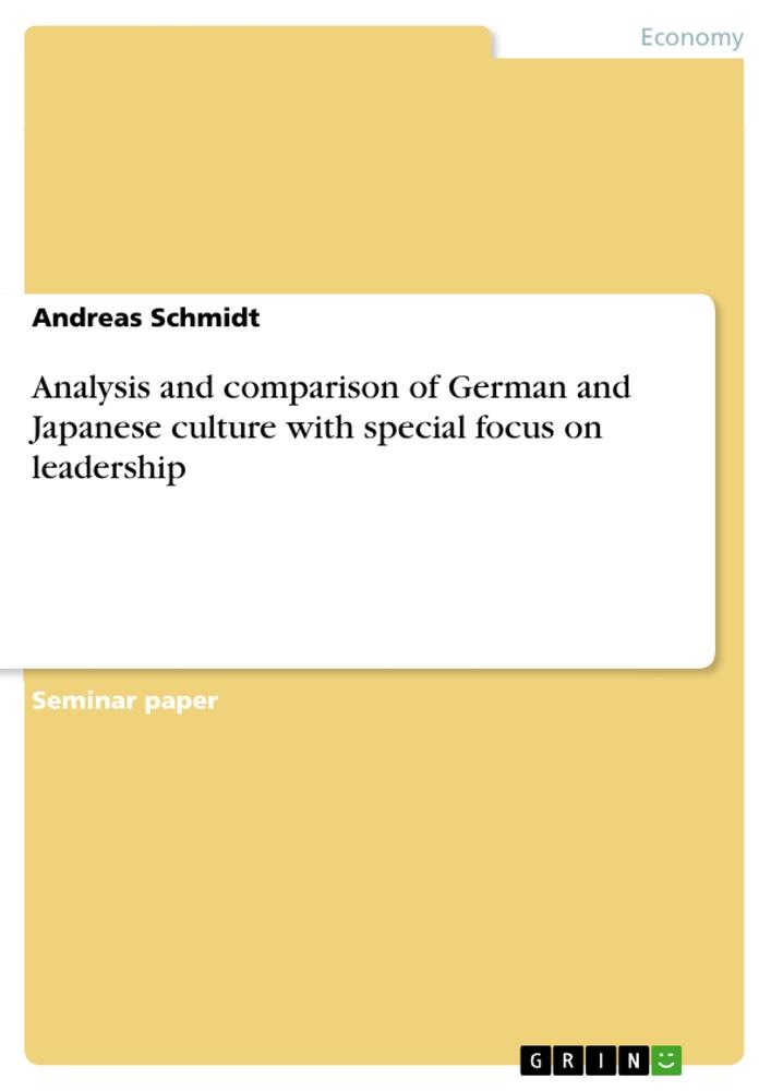 Cover: 9783668781412 | Analysis and comparison of German and Japanese culture with special...