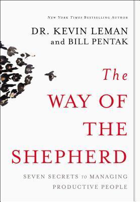 Cover: 9780310250975 | The Way of the Shepherd | Seven Secrets to Managing Productive People