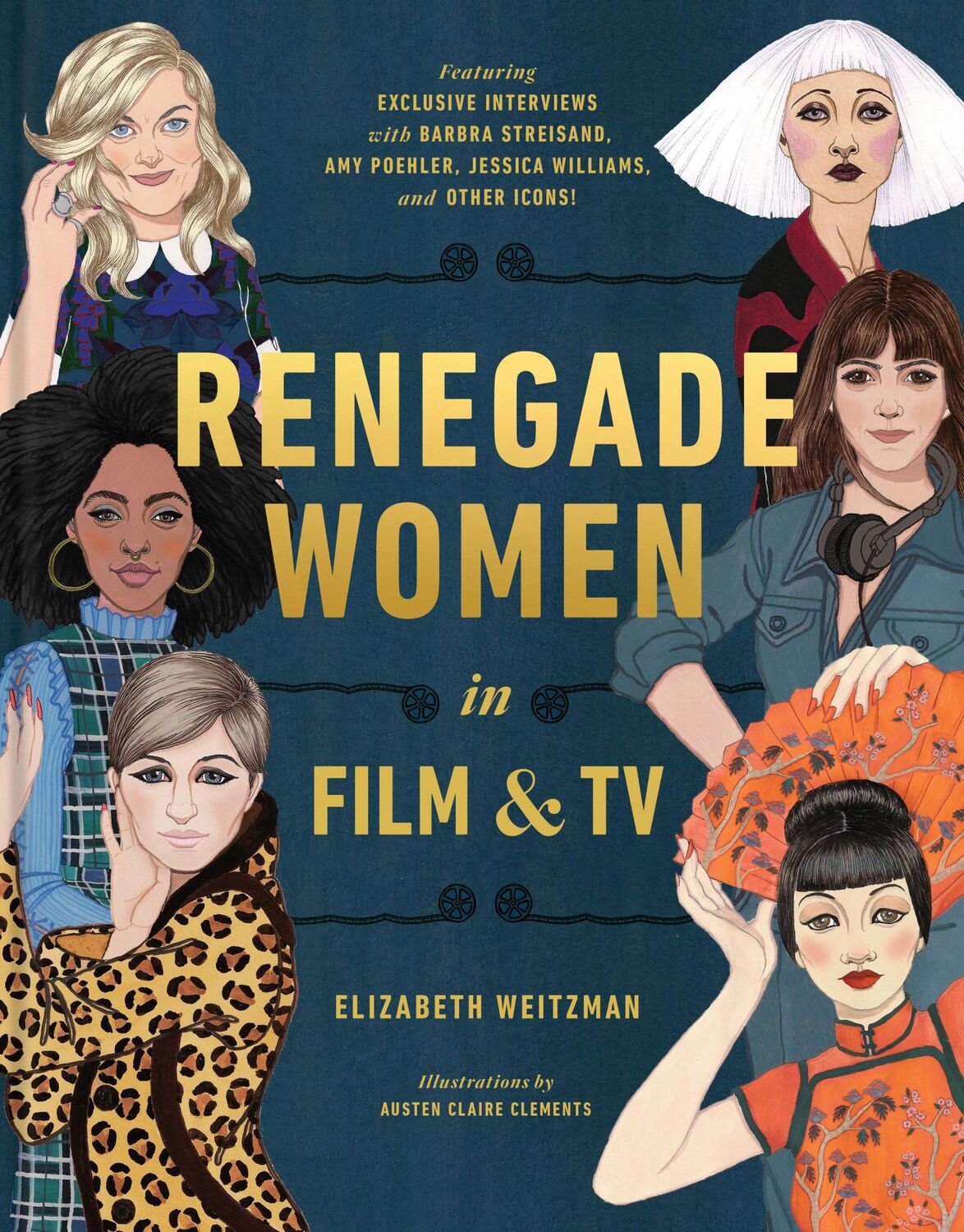 Cover: 9780525574545 | Renegade Women | 50 Trailblazers in Film and TV | Clements (u. a.)