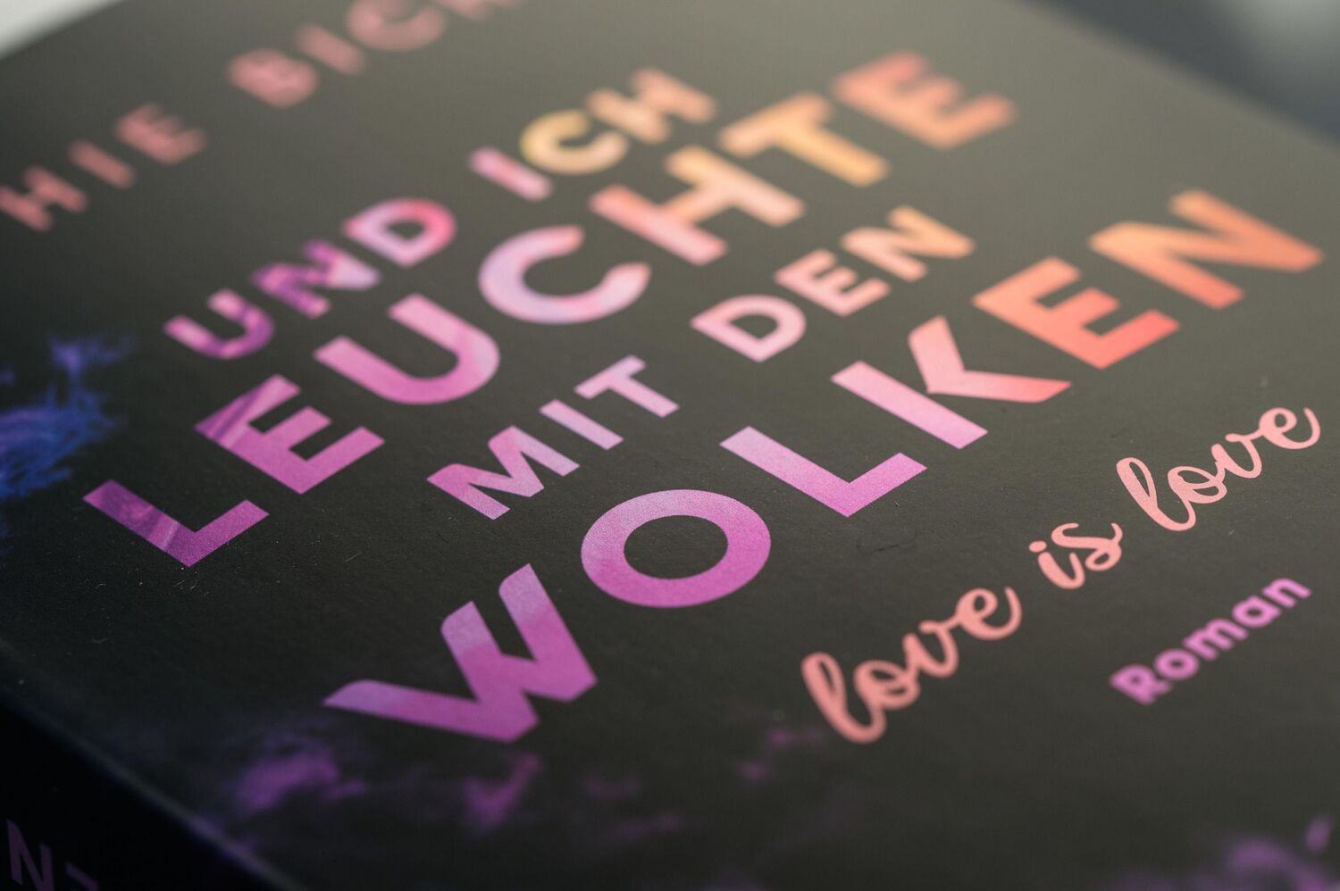 Bild: 9783453425309 | Und ich leuchte mit den Wolken | Love is Love - Roman | Sophie Bichon