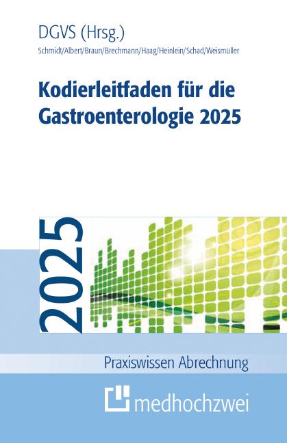 Cover: 9783988001061 | Kodierleitfaden für die Gastroenterologie 2025 | Schmidt (u. a.)